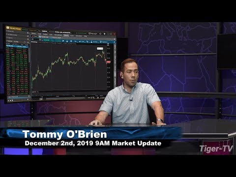 December 2nd 9AM ET Market Update on TFNN - 2019