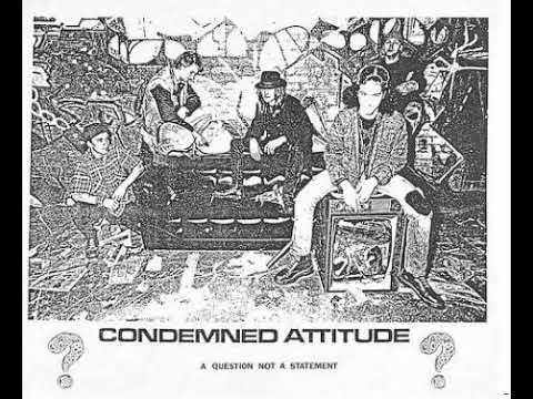Condemned Attitude- KALX Live in Studio, Berkeley Ca 12/15/86 xfer from master cassette Adjustment