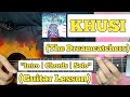 KHUSI - The Dreamcatchers | Guitar Lesson | Intro | Chords & Solo | (With Fillups)