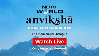 NDTV World Anviksha LIVE | Ideas Across Borders - The India-Nepal Dialogue