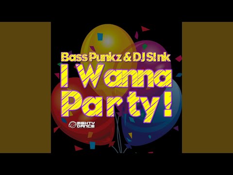 I Wanna Party ! (Radio Mix)