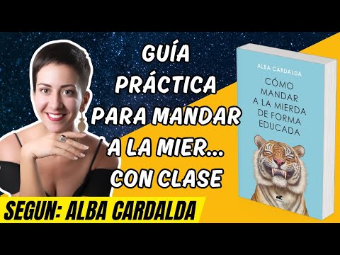 Cómo Mandar a la Mier... de Forma Educada: Estrategias que Funcionan Resumen Analisis