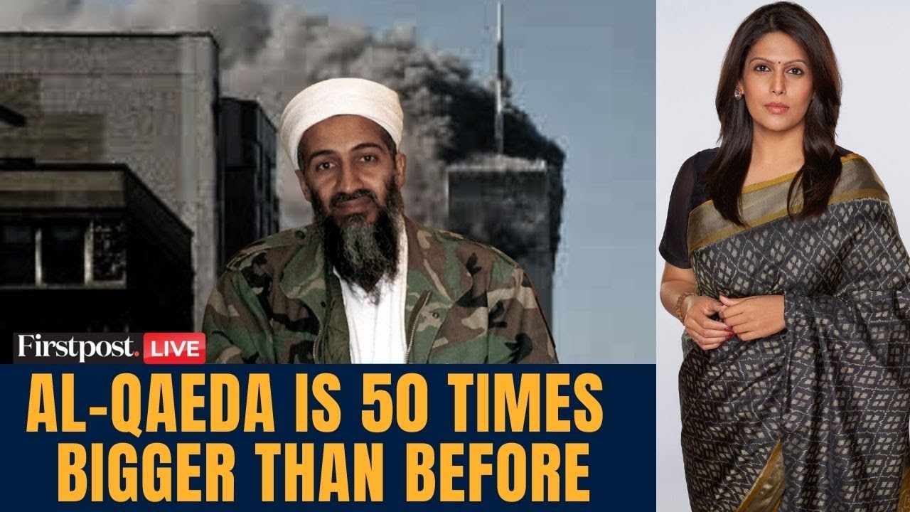 LIVE: Al-Qaeda Now 50 Times Bigger Than Before 9/11, Says UN | Vantage With Palki Sharma