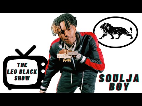 Soulja Boy | The Leo Black Show