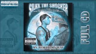 Silkk The Shocker-What&#39;s Heaven Like(C&amp;S)