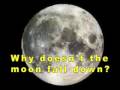 Почему Луна не падает? 
