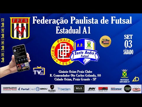 Ocian Praia Clube X AD Santo André Futsal - Cat. Sub 18