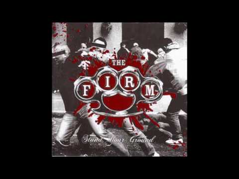 The Firm - Stand Your Ground (Full Album)