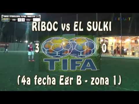 3 RIBOC vs EL SULKI 0 - 4ª fecha Egr B zona 1 -  28/08/2016