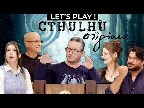 [LET'S PLAY] Cthulhu : Origines : retour aux sources de l'horreur lovecraftienne