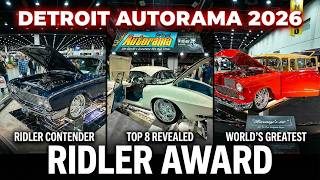 Detroit Autorama 2026 Ridler Award Top 8 - World's Greatest Hot Rod Show