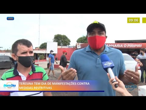 Teresina tem dia de Manifestações contra medidas restritivas 23 02 2021