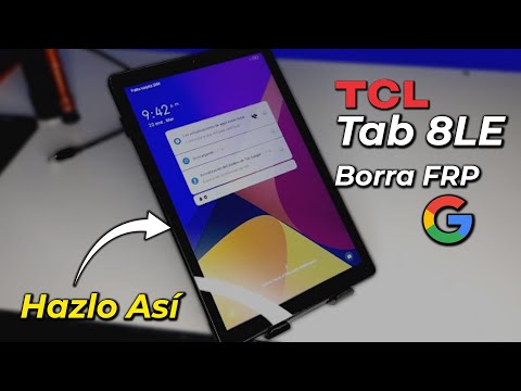 Quitar FRP Tablet TCL 8 LE | Funciona Para Muchas Tablets Cualquier Android