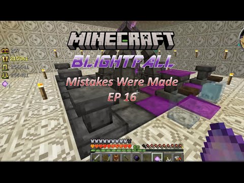 BlightFall: Minecraft Modded Survival Ep. 16