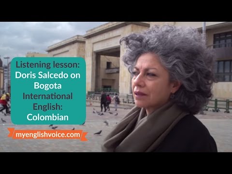 Doris Salcedo on Bogota: International English listening lesson