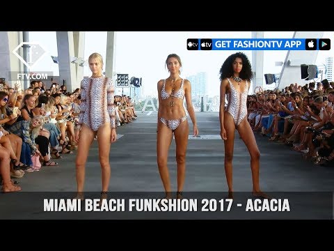 Miami Beach Funkshion 2017 - ACACIA | FashionTV