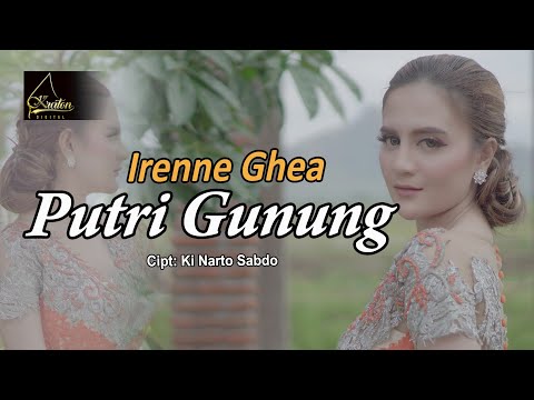 Irenne Ghea - Putri Gunung (Official Music Video)