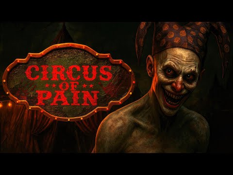 Circus of Pain | Full Walkthrough | Gameplay PC