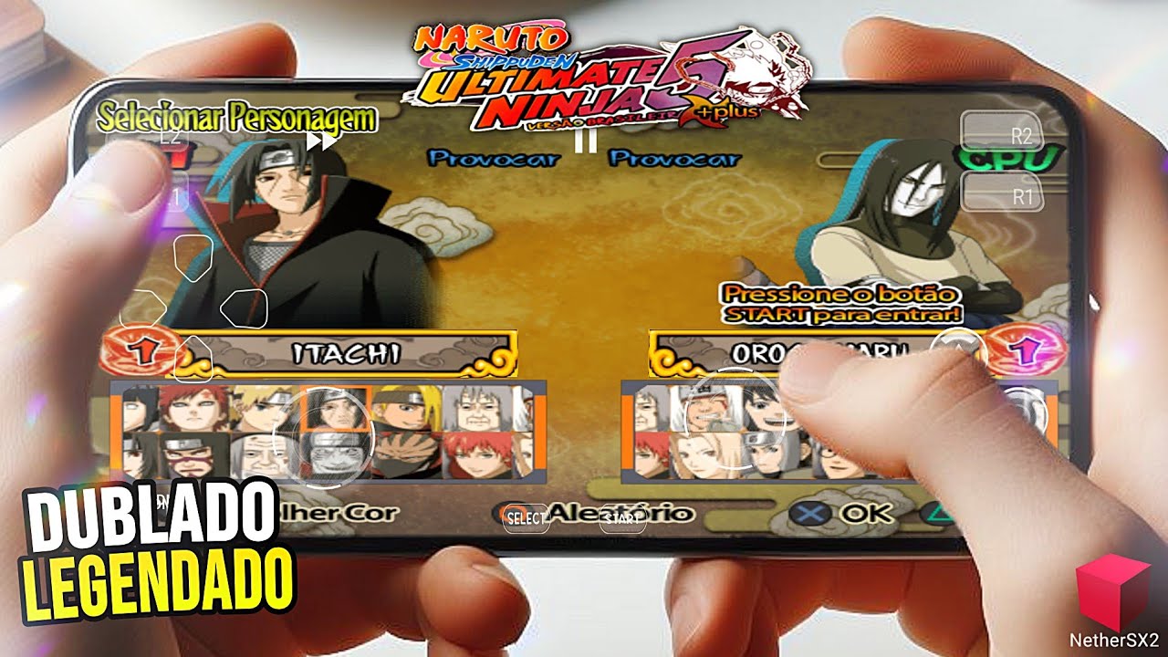 FICOU BOM DEMAIS! Naruto Shippuden Ultimate Ninja 5 Plus DUBLADO e LEGENDADO Pt/BR No Celular/PC/PS2