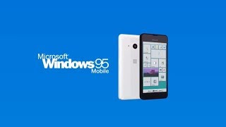 Introducing Windows 95 Mobile