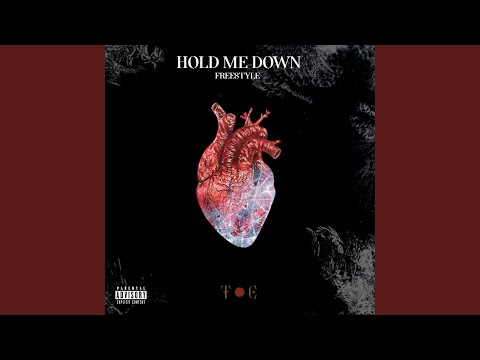 Hold Me Down Freestyle