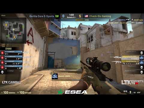 LTK VOD - Gorilla Core vs CheckSix @ Esea MDL Premier S26 26/10/2017