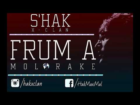 S'Hak X-Clan - Fruma Molorake | X-Records |