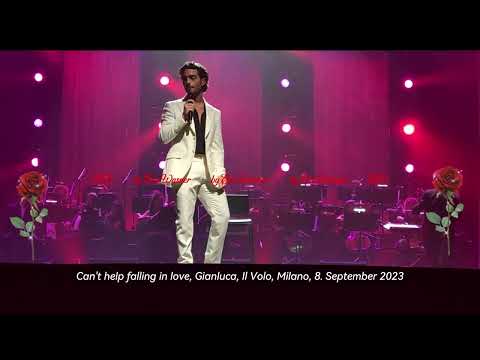 My video, 1. row: 'Can't help falling in love', Gianluca Ginoble, Il Volo, TAM Milano, 8 Sept. 2023