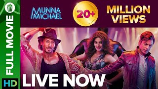 Munna Michael  Full Movie LIVE on Eros Now  Tiger 