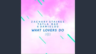 What Lovers Do (The ShareSpace Australia 2017)