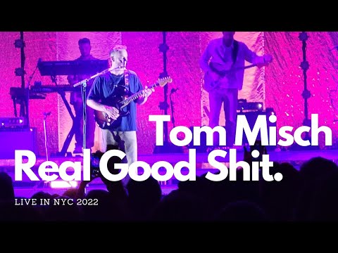 TOM MISCH | LIVE IN NYC | NA TOUR 2022