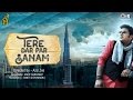 Tere Dar Par Sanam Song By Ankit Saraswat Feat Khushi Shah Phir Teri Kahani Yaad Aayi