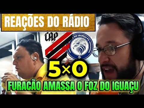 • Reactions from Paraná Radio | Athletico-PR 5x0 Foz do Iguaçu | Paraná State Championship 2026