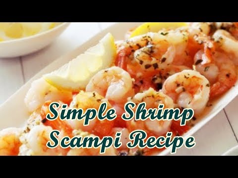 Simple Shrimp Scampi Recipe