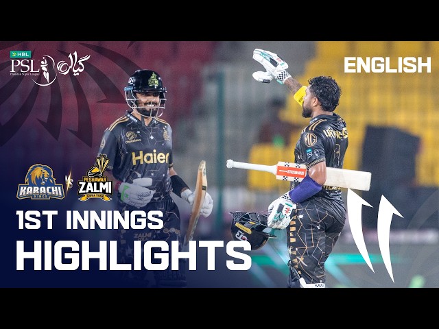1st Innings Highlights | Karachi Kings vs Peshawar Zalmi | English | Match 17 | HBL PSL 11 | MZB1K 1st Innings Highlights | Karachi Kings vs Peshawar Zalmi | English | Match 17 | HBL PSL 11 | MZB1K