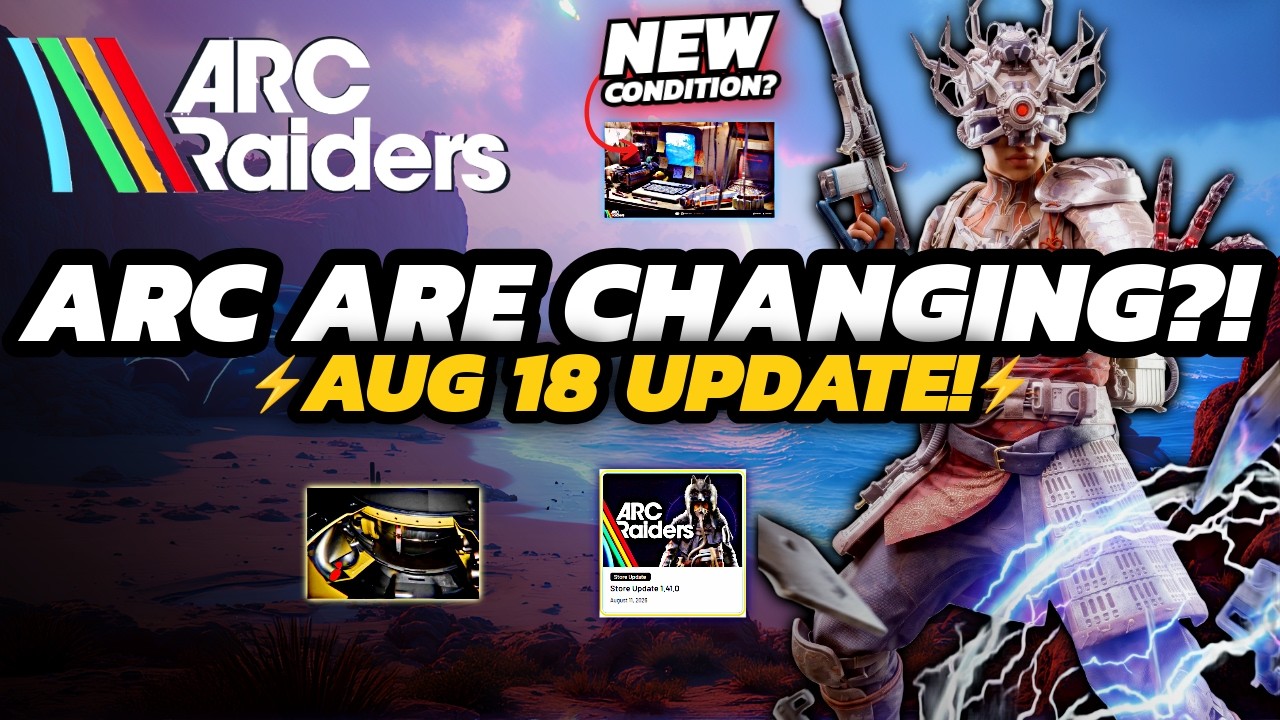 ARC Raiders - August 18 Update Is Getting BIGGER?! | Phantom Targets + MORE