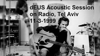 dEUS Acoustic on Radio - Right As Rain (Tom Barman and Craig Ward #2)