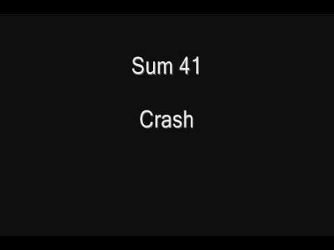 Sum 41 - Crash - Lyrics