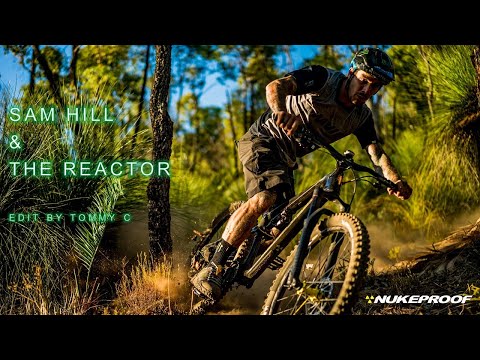 Sam Hill & The Reactor: Trail Hooligan