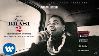 Kevin Gates - Dont Panic (Official Audio)