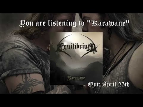 EQUILIBRIUM - Karawane (OFFICIAL TRACK)