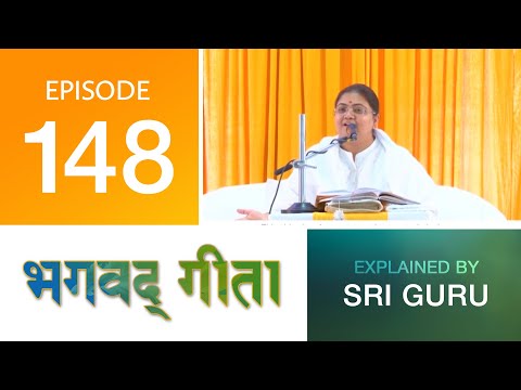 148 | Bhagavad Gita (Curated) — Sri Guru