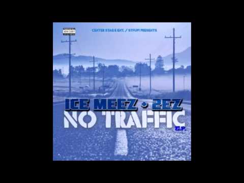 Asap - IceMeez + 2EZ ( No Traffic)