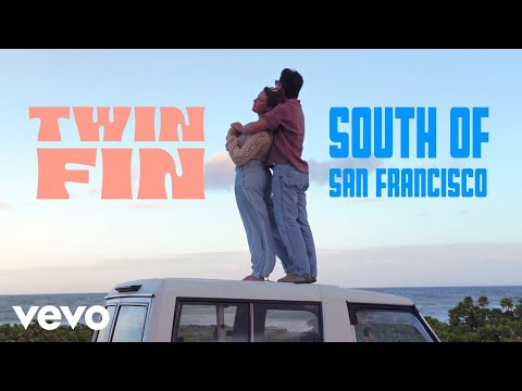 South Of San Francisco - Twin Fin