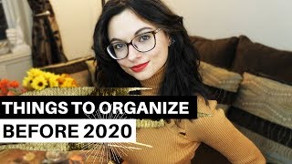 Things to Organize Before 2020
