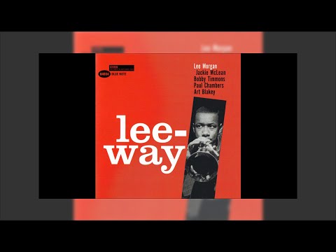 Lee Morgan - Leeway 1960 Mix