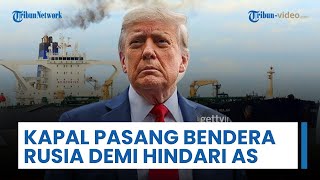 Kapal Tanker Venezuela Pasang Bendera Rusia, Diduga Akali Blokade Amerika Serikat