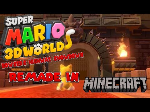 Super Mario 3D World Bowser’s Highway Showdown Remade in Minecraft! (41k Views Special!)