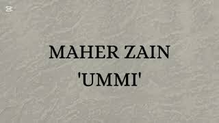 Download lagu MAHER ZAIN - UMMI || Lyrics Arabic, Latin dan terjemahan 🎵 #trending mp3