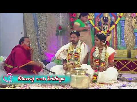 Dheeraj Weds SriDivya || wedding Ceremony